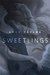 Sweetlings A Tor.com Original by Lucy Taylor