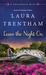 Leave The Night On (Cottonbloom, #4) by Laura Trentham