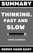 Summary of Thinking, Fast and Slow by Daniel Kahneman (Books Made Easy)
