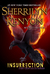 Insurrection (Nevermore, #1) by Sherrilyn Kenyon