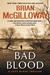 Bad Blood (DS Lucy Black, #4) by Brian McGilloway