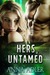 Hers, Untamed (Hers, #1) by Anna Adler