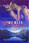 Two Week Surrender