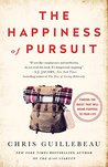 The Happiness of Pursuit by Chris Guillebeau