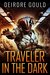 Traveler in the Dark (Ex Situ, #1) by Deirdre Gould