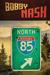 85 North by Bobby Nash