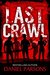 Last Crawl (The Necroville Series Book 1) by Daniel Parsons