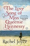 The Love Song of Miss Queenie Hennessy: A Novel (Harold Fry, #2)