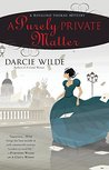 A Purely Private Matter (Rosalind Thorne Mysteries #2)