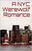 A NYC Werewolf James and Lucy (The NYC Werewolf Book 1) by Bert Murray