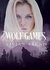 Wolf Games (Granite Lake Wolves #3) by Vivian Arend