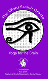 The Word Search Oracle- Yoga for the Brain by Cristina Smith The Word Search Oracle- Yoga for the Brain by Cristina Smith