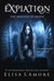 Expiation - The Whisper of Death (The Touched Paranormal Angel Romance Series, Book 4). (A Gothic Romance Based On A Norwegian Legend.) by Elisa S. Amore