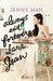 Always and Forever, Lara Jean (To All the Boys I've Loved Before, #3) by Jenny Han