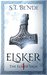 Elsker (The Elsker Saga, #1) by S.T. Bende