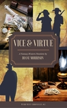 Vice & Virtue by Diane Morrison