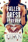 Fallen Crest Forever (Fallen Crest High #7)