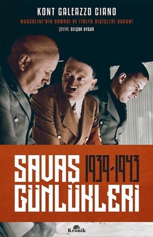 Savaş Günlükleri (1939-1943) Savaş Günlükleri (1939-1943)