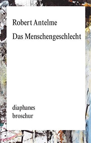 das-menschengeschlecht-diaphanes-broschur