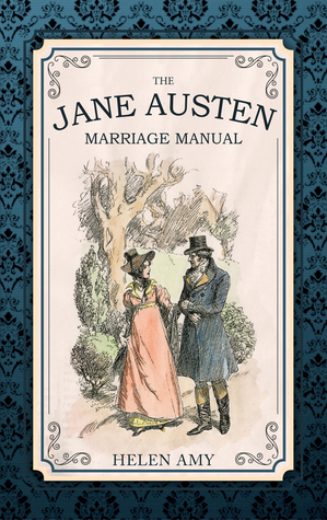 the-jane-austen-marriage-manual