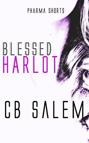 blessed-harlot-pharma-series-shorts