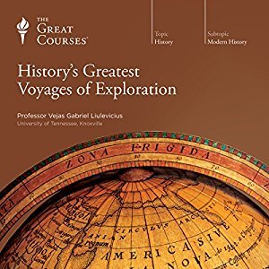 The Great Courses - History's Greatest Voyages of Exploration - Vejas Gabriel Liulevicius, Ph.D. 