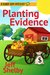 Planting Evidence (A Rainy Day Mystery Book 4) by Jeff Shelby