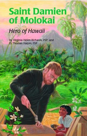 saint-damien-of-molokai-hero-of-hawaii