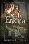 The Enigma