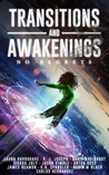Transitions and Awakenings: No Regrets cover
