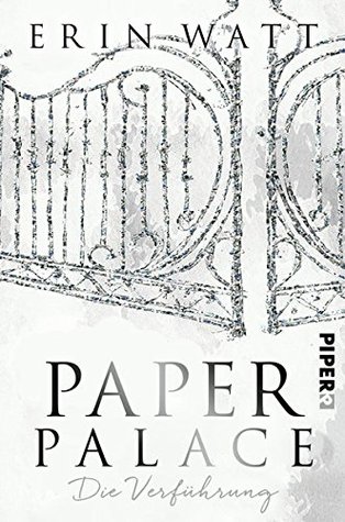 Paper Palace by Erin Watt