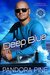 Deep Blue (Sand Dollar Shoal Book 3) by Pandora Pine