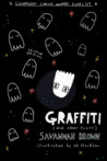Graffiti (and Other Poems)
