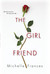 The Girlfriend by Michelle Frances