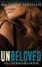 Unbeloved (Undeniable, #4) by Madeline Sheehan