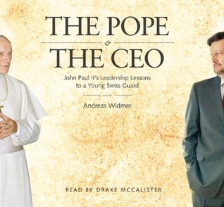 the-pope-the-ceo-john-paul-ii-s-leadership-lessons-to-a-young-swiss-guard