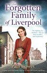 The Forgotten Family of Liverpool: A gritty postwar family saga novel that will break your heart