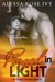 Forged in Light (The Forged Chronicles, #4) by Alyssa Rose Ivy