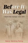 Before It Was Legal