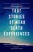 NEAR-DEATH EXPERIENCES True Stories of going to Heaven True stories of Near Death Experiences by Rachel J. Hopkins