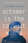 October is the Coldest Month cover