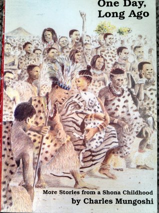one-day-long-ago-more-stories-from-a-shona-childhood