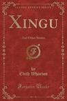 Xingu and Other Stories cover