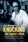Knocking on Labor's Door by Lane Windham Knocking on Labor's Door by Lane Windham