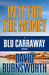 In It For The Money (Blu Carraway Mysteries #1) by David Burnsworth