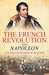 The French Revolution and Napoleon by Charles Downer Hazen