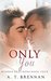 Only You (Robson Brothers #3)