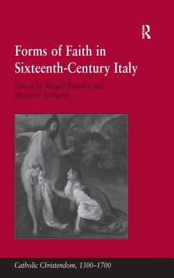 forms-of-faith-in-sixteenth-century-italy