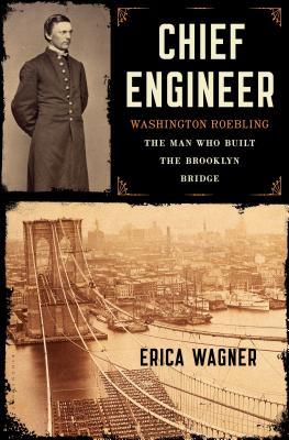 chief-engineer-washington-roebling-the-man-who-built-the-brooklyn-bridge