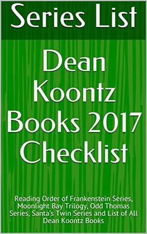 Dean Koontz Books 2017 Checklist: Reading Order of Frankenstein Series ...